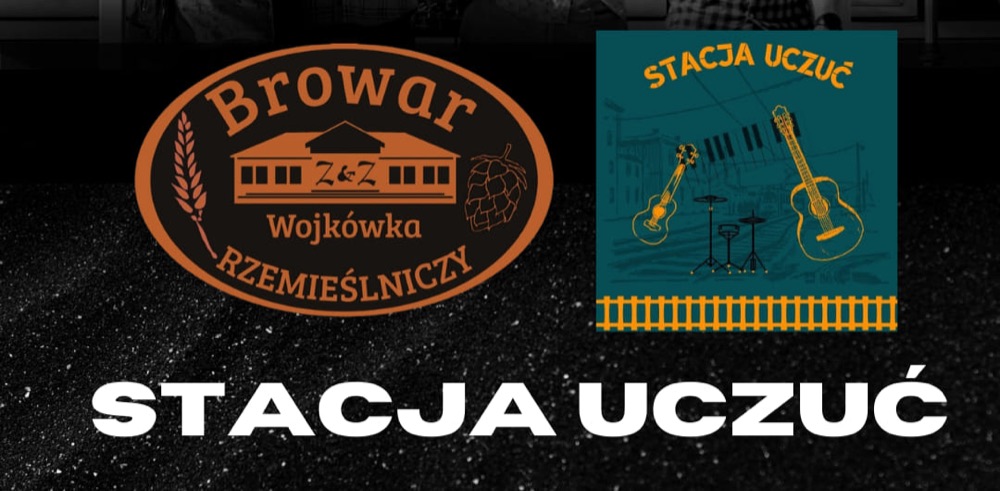 Plakat koncertu: Stacja Uczuć, Browar Wojkówka, sobota, 24 lutego 2024